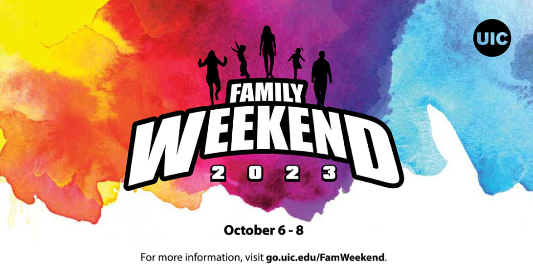 UIC Family Weekend: October 6-8, 2023